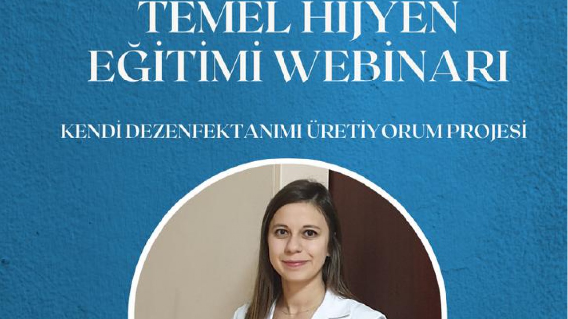 Konya Selçuk Üniversitesi Göğüs Hastalıkları Anabilim Dalında görevli  Dr Ecem Narin Çopur ile hijyen eğitimi webinarı